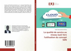 La qualité de service au niveau IaaS Vers l'utilisation du concept SDN - Parkoo, Kodzo Mawuessénam