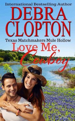 Love Me, Cowboy - Clopton, Debra