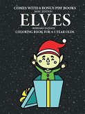 Coloring Book for 4-5 Year Olds (Elves)