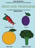 Coloring Book for 4-5 Year Olds (Fruit and Vegetables)