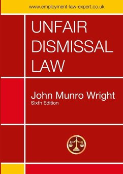 Unfair Dismissal Law Sixth Edition - Wright, John Munro