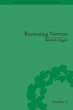 Recreating Newton - Higgitt, Rebekah