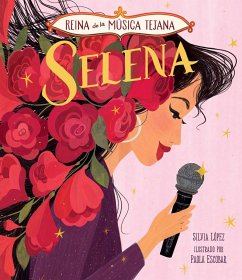 Selena, Reina de la Música Tejana - López, Silvia