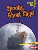 Spooky Ghost Ships