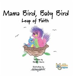 Mama Bird, Baby Bird - Harris, Blaise