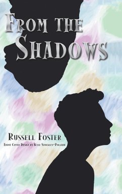 From the Shadows - Foster, Russell