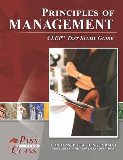 Principles of Management CLEP Test Study Guide - Passyourclass