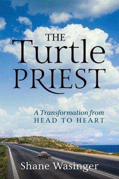 The Turtle Priest - Wasinger, Shane