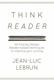 Think Reader: Reader-designed techniques to improve your writing