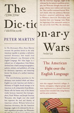 The Dictionary Wars - Martin, Peter