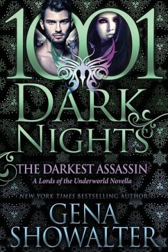The Darkest Assassin: A Lords of the Underworld Novella - Showalter, Gena
