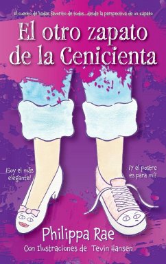 El otro zapato de la Cenicienta - Rae, Philippa