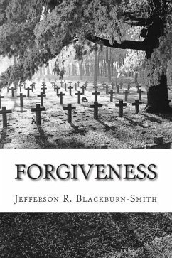 Forgiveness - Blackburn-Smith, Jefferson R.