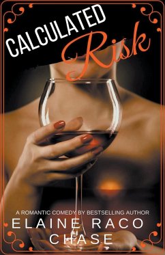 Calculated Risk - Chase, Elaine Raco