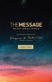 The Message Devotional Bible, Large Print (Softcover)