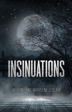 Insinuations - Clark, Anthony; Clark, Marylene J.