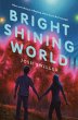 Bright Shining World - Bild 1