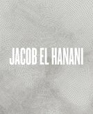 Jacob El Hanani: Recent Works on Canvas