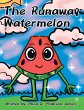 The Runaway Watermelon - Bild 1