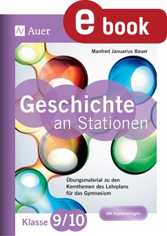 Geschichte an Stationen 9-10 Gymnasium (eBook, PDF) - Bauer, Manfred