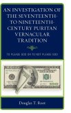 An Investigation of the Seventeenth- to Nineteenth-Century Puritan Vernacular Tradition