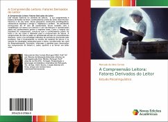 A Compreensão Leitora: Fatores Derivados do Leitor