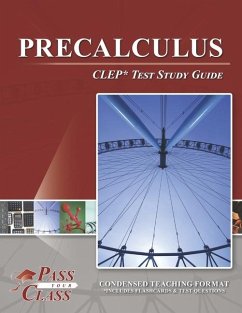 Precalculus CLEP Test Study Guide - Passyourclass