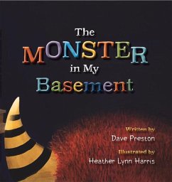 The Monster in My Basement - Preston, Dave