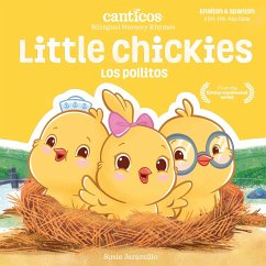 Canticos Little Chickies / Los Pollitos - Jaramillo, Susie