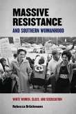 Massive Resistance and Southern Womanhood