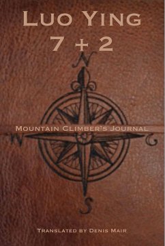 Seven + Two: A Mountain Climber's Journal - Ying, Luo