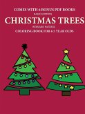 Coloring Book for 4-5 Year Olds (Christmas trees)