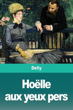 Hoëlle aux yeux pers - Delly