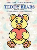 Coloring Book for 4-5 Year Olds (Teddy Bears)