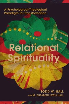 Relational Spirituality - Hall, Todd W.; Hall, M. Elizabeth Le