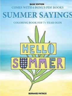 Coloring Book for 7+ Year Olds (Summer Sayings) - Patrick, Bernard