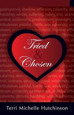 Tried and Chosen - Hutchinson, Terri Michelle