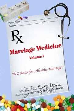 Marriage Medicine Volume 1 - Davis, Jessica