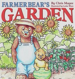 Farmer Bear's Garden - Magee, Chris