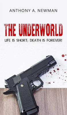 The Underworld - Newman, Anthony A.