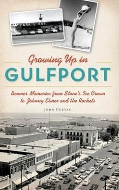 Growing Up in Gulfport - Cuevas, John