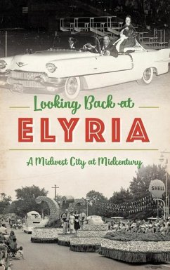 Looking Back at Elyria - Rich, Marci