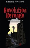 Revolution Revenge: Teachers Abroad Mystery #1