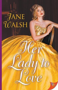 Her Lady to Love - Walsh, Jane