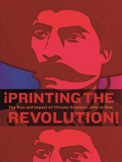 ¡Printing the Revolution! - Zapata, Claudia E; Romo, Terezita; Ramos, E Carmen; Reinoza, Tatiana