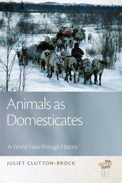 Animals as Domesticates - Clutton-Brock, Juliet