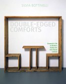 Double-Edged Comforts