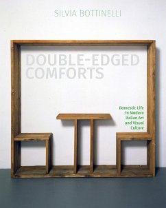 Double-Edged Comforts - Bottinelli, Silvia