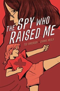 The Spy Who Raised Me - Anderson, Ted