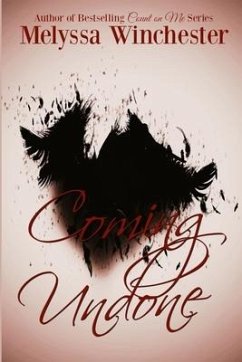 Coming Undone - Winchester, Melyssa